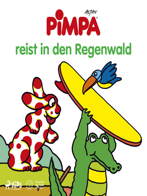 Title details for Pimpa reist in den Regenwald by Altan - Available